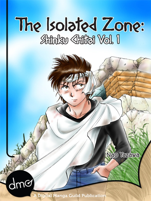 Cover image for The Isolated Zone: Shinku Chitai, Volume 1